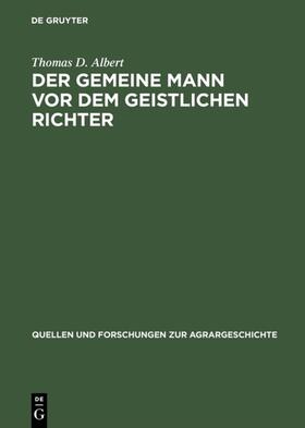 Albert | Der gemeine Mann vor dem geistlichen Richter | Buch | 978-3-8282-0086-9 | sack.de