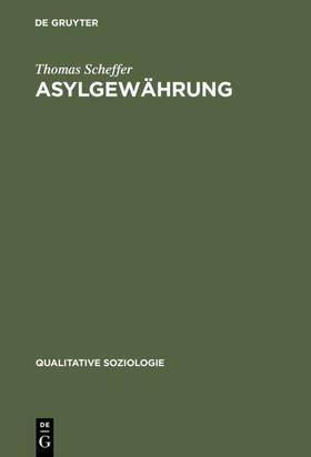 Scheffer |  Asylgewährung | Buch |  Sack Fachmedien