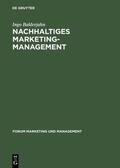 Balderjahn |  Nachhaltiges Marketing-Management | Buch |  Sack Fachmedien