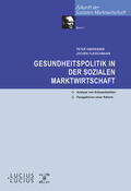 Fleischmann / Oberender |  Gesundheitspolitik in der Sozialen Marktwirtschaft | Buch |  Sack Fachmedien