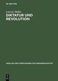 Müller |  Diktatur und Revolution | Buch |  Sack Fachmedien