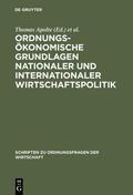 Apolte / Welfens / Caspers |  Ordnungsökonomische Grundlagen nationaler und internationaler Wirtschaftspolitik | Buch |  Sack Fachmedien