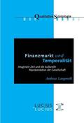 Langenohl |  Finanzmarkt und Temporalität | Buch |  Sack Fachmedien