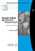 Schumacher |  Soziale Arbeit als ethische Wissenschaft | Buch |  Sack Fachmedien