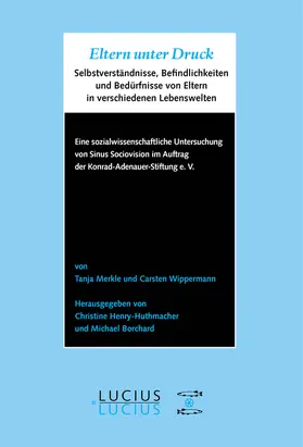 Merkle / Wippermann / Henry-Huthmacher |  Eltern unter Druck | Buch |  Sack Fachmedien