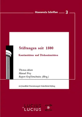 Adam / Strachwitz / Frey |  Stiftungen seit 1800 | Buch |  Sack Fachmedien