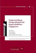 Becker / Strachwitz / Gualini |  Stadtentwicklung, Zivilgesellschaft und bürgerschaftliches Engagement | Buch |  Sack Fachmedien