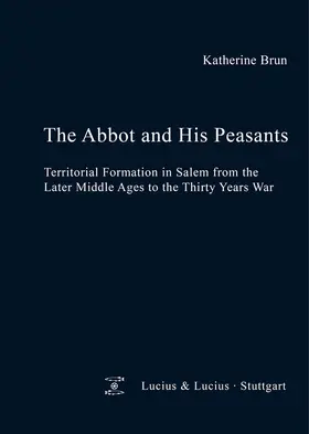 Brun |  The Abbot and his Peasants | Buch |  Sack Fachmedien