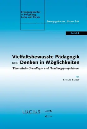 Blanck |  Vielfaltsbewusste Pädagogik und Denken in Möglichkeiten | Buch |  Sack Fachmedien