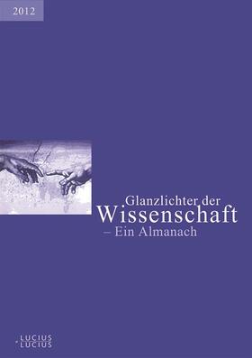 Glanzlichter der Wissenschaft 2012 | Buch | 978-3-8282-0572-7 | sack.de