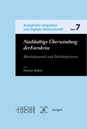 Welfens | Nachhaltige Überwindung der Eurokrise | Buch | 978-3-8282-0582-6 | sack.de