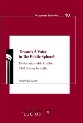 Eschweiler | Towards A Voice in The Public Sphere? | Buch | 978-3-8282-0588-8 | sack.de