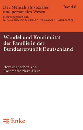Nave-Herz |  Wandel und Kontinuität der Familie in der Bundesrepublik Deutschland | Buch |  Sack Fachmedien