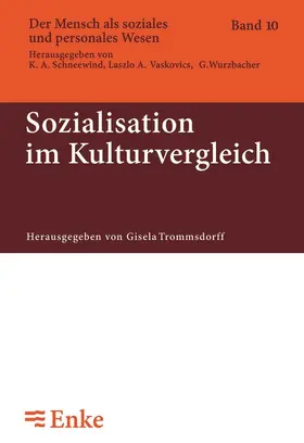 Trommsdorff |  Sozialisation im Kulturvergleich | Buch |  Sack Fachmedien