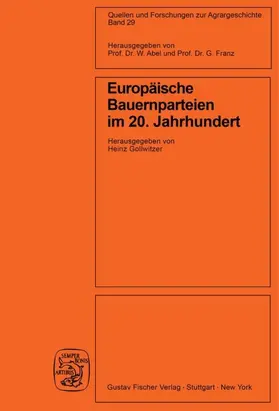 Gollwitzer |  Europäische Bauernparteien im 20. Jahrhundert | Buch |  Sack Fachmedien