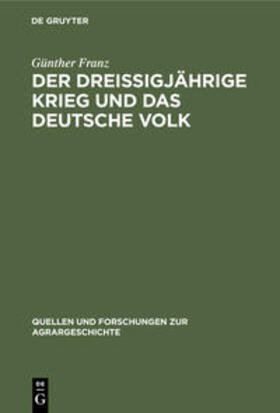 Franz |  Der Dreißigjährige Krieg und das deutsche Volk | Buch |  Sack Fachmedien