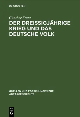 Franz |  Der Dreißigjährige Krieg und das deutsche Volk | Buch |  Sack Fachmedien