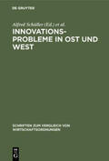 Schüller / Hamel / Leipold |  Innovationsprobleme in Ost und West | Buch |  Sack Fachmedien