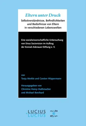 Merkle / Wippermann / Henry-Huthmacher |  Eltern unter Druck | eBook | Sack Fachmedien