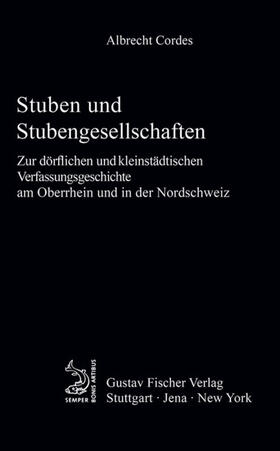 Cordes | Stuben und Stubengesellschaften | E-Book | sack.de