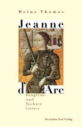 Thomas | Jeanne D' Arc | Buch | 978-3-8286-0065-2 | sack.de