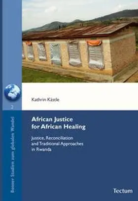 Kästle / Hilz | African Justice for African Healing | Buch | 978-3-8288-2108-8 | sack.de