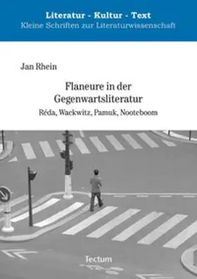 Rhein |  Flaneure in der Gegenwartsliteratur | Buch |  Sack Fachmedien