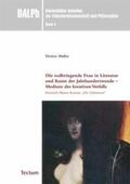 Müller / Luserke-Jaqui / Gamm |  Die todbringende Frau in Literatur und Kunst der Jahrhundertwende - Medium des kreativen Verfalls | Buch |  Sack Fachmedien
