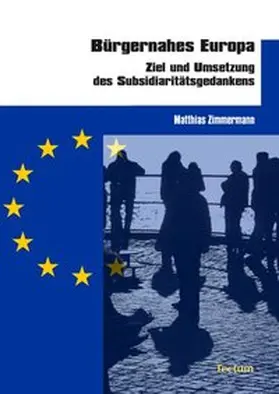 Zimmermann |  Bürgernahes Europa | Buch |  Sack Fachmedien