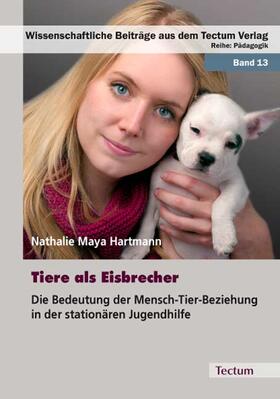 Hartmann | Hartmann, N: Tiere als Eisbrecher | Buch | 978-3-8288-2225-2 | sack.de