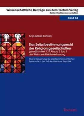 Bohnen | Bohnen, A: Selbstbestimmungsrecht der Religionsgesellschafte | Buch | 978-3-8288-2289-4 | sack.de