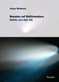 Waidmann |  Kometen auf Kollisionskurs | Buch |  Sack Fachmedien