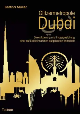 Müller |  Glitzermetropole Dubai | Buch |  Sack Fachmedien