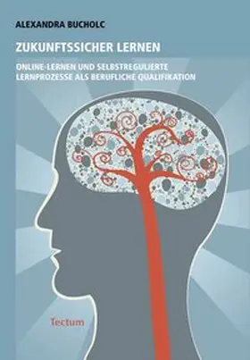 Bucholc |  Zukunftssicher lernen | Buch |  Sack Fachmedien