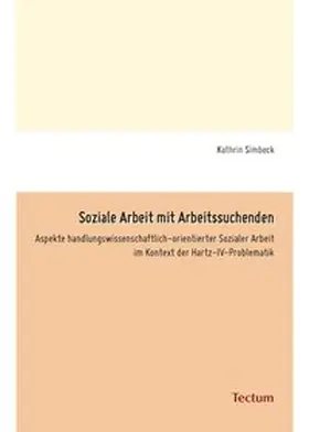 Simbeck |  Soziale Arbeit mit Arbeitssuchenden | Buch |  Sack Fachmedien