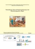 Fuchs-Frohnhofen |  Wertschätzung, Stolz und Professionalisierung in der Dienstleistungsarbeit "Pflege" | Buch |  Sack Fachmedien