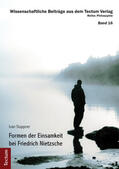 Stuppner |  Formen der Einsamkeit bei Friedrich Nietzsche | Buch |  Sack Fachmedien