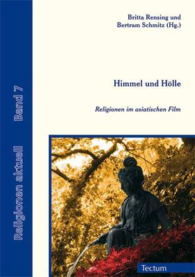 Schmitz / Rensing | Himmel und Hölle | Buch | 978-3-8288-2578-9 | sack.de
