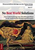 Klinge |  No Best World Solutions | Buch |  Sack Fachmedien