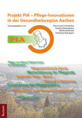 Fuchs-Frohnhofen |  PIA - Pflege-Innovationen in der Gesundheitsregion Aachen | Buch |  Sack Fachmedien
