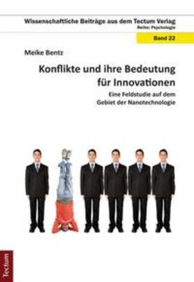 Bentz | Bentz, M: Konflikte und ihre Bedeutung für Innovationen | Buch | 978-3-8288-2690-8 | sack.de