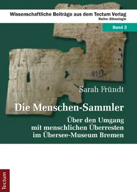 Fründt |  Die Menschen-Sammler | Buch |  Sack Fachmedien