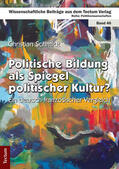Schmidt |  Politische Bildung als Spiegel politischer Kultur? | Buch |  Sack Fachmedien