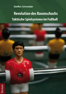 Schneider |  Revolution des Rasenschachs | Buch |  Sack Fachmedien