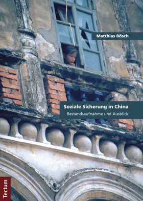 Bösch |  Soziale Sicherung in China | Buch |  Sack Fachmedien