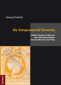 Overbeck |  Die Entrepreneurial University | Buch |  Sack Fachmedien