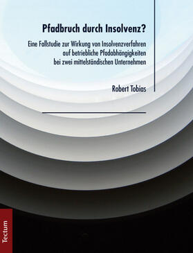 Tobias | Pfadbruch durch Insolvenz? | Buch | 978-3-8288-2923-7 | sack.de