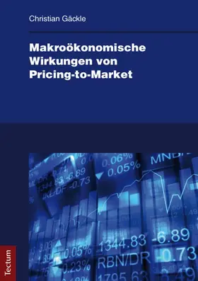 Gäckle |  Makroökonomische Wirkungen von Pricing-to-Market | Buch |  Sack Fachmedien