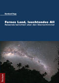 Rapp |  Fernes Land, leuchtendes All | Buch |  Sack Fachmedien