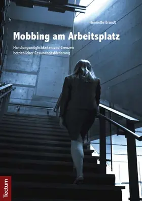 Brandt |  Mobbing am Arbeitsplatz | Buch |  Sack Fachmedien